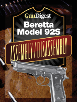 J.B. Wood - Gun Digest Beretta 92S Assembly/Disassembly Instructions