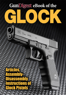 Gun Digest - Gun Digest eBook of the Glock
