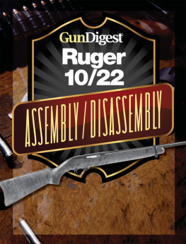 Kevin Muramatsu - Gun Digest Ruger 10/22 Assembly/Disassembly Instructions