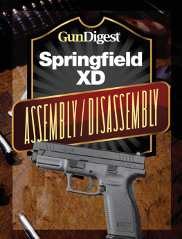 J.B. Wood - Gun Digest Springfield XD Assembly/Disassembly Instructions