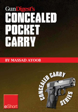 Massad Ayoob - Gun Digests Concealed Pocket Carry eShort