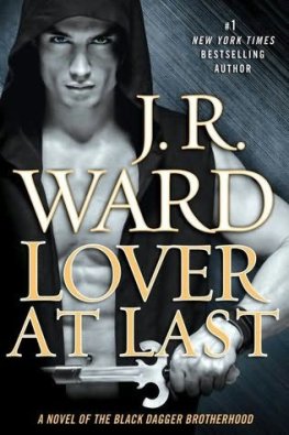 J.R. Ward Lover At Last