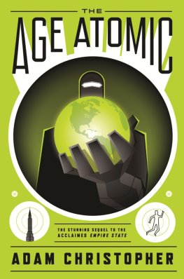 Adam Christopher - The Age Atomic