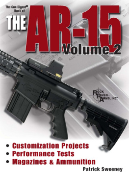 Sweeney - Gun Digest Book of the AR-15, Vol. 2