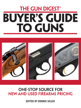 Ramage The Gun Digest Buyers Guide to Guns