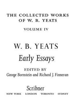 William Butler Yeats Early Essays