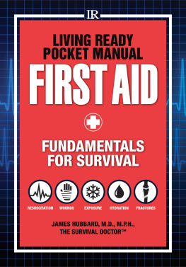 Hubbard - Living Ready pocket manual : first aid : fundamentals for survival