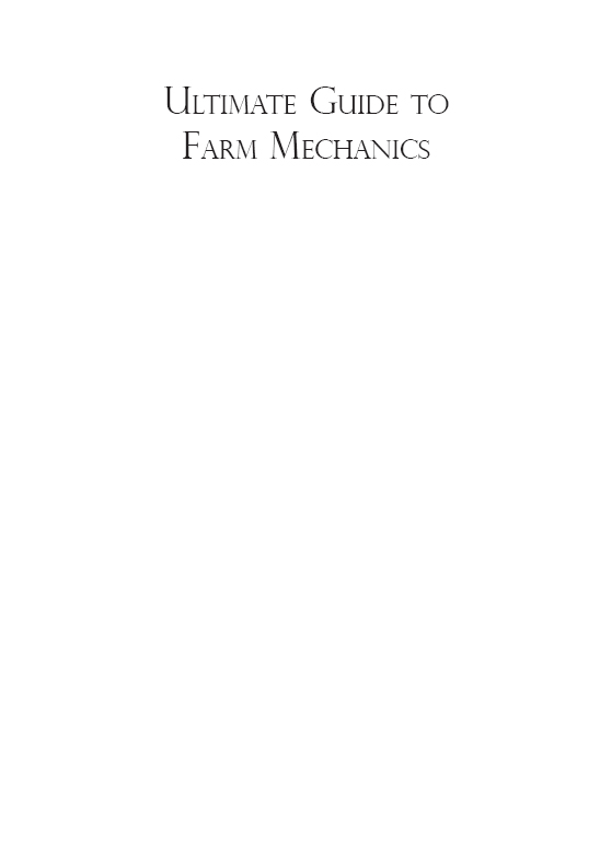 Copyright 2015 Skyhorse Publishing Inc Farm Mechanics by Fred D Crawshaw - photo 1