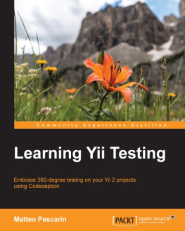 Matteo Pescarin - Learning Yii Testing