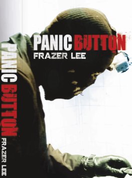 Frazer Lee Panic Button