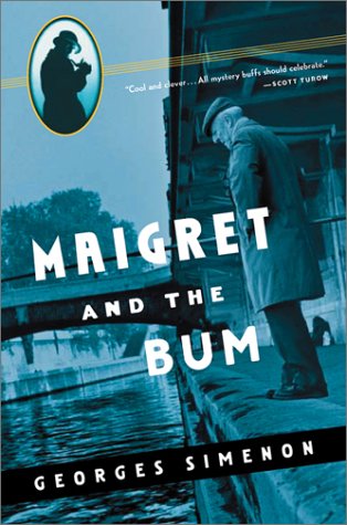 Georges Simenon Maigret and the Dosser Maigret and the bum A book in the - photo 1