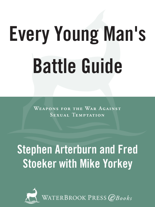 EVERY YOUNG MANS BATTLE GUIDE P UBLISHED BY W ATERBROOK P RESS 2375 Telstar - photo 1