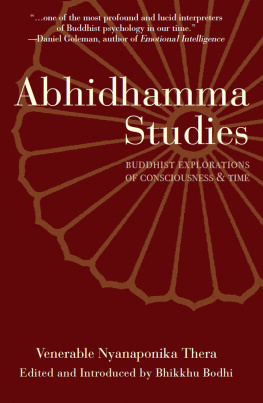 Nyanaponika - Abhidhamma Studies. Buddhist Explorations of Consciousness and Time