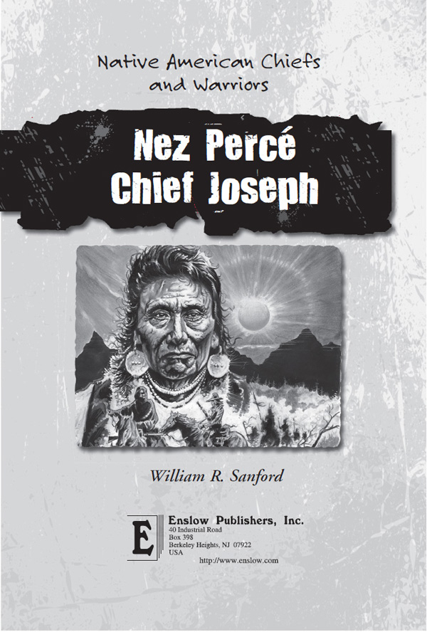 Nez Perc Chief Joseph The Nez Perc had lived peacefully with white settlers in - photo 1