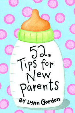 Lynn Gordon - 52® Tips for New Parents