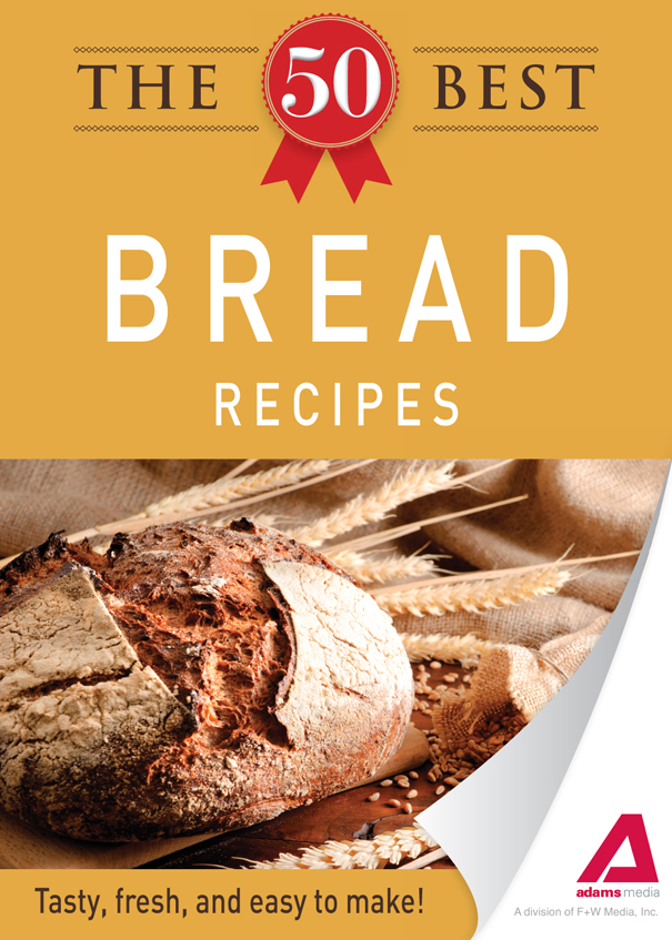 The 50 Best Bread Recipes Tasty Fresh and Easy to Make - image 1