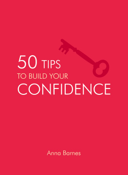 Anna Barnes - 50 Tips to Build Your Confidence