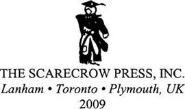 Published by Scarecrow Press Inc A wholly owned subsidiary of The Rowman - photo 1