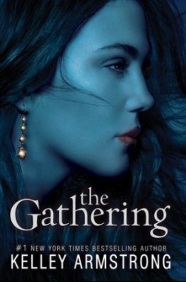 Kelley Armstrong - The Gathering