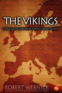 Thomas Fleming The Vikings: Conquering England, France, and Ireland