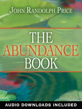 John Randolph Price The Abundance Book