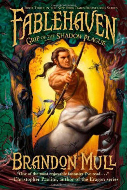 Brandon Mull - Fablehaven 03 - Grip of the Shadow Plague