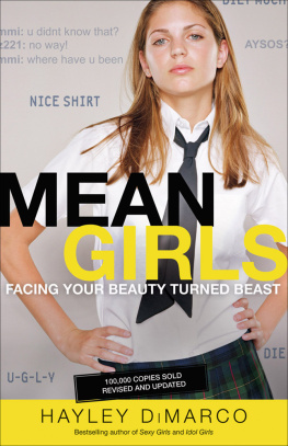 Hayley DiMarco Mean Girls. Facing Your Beauty Turned Beast