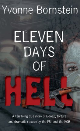 Yvonne Bornstein - Eleven Days of Hell