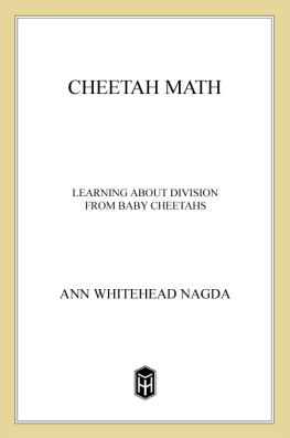 Ann Whitehead Nagda - Cheetah Math. Learning About Division from Baby Cheetahs