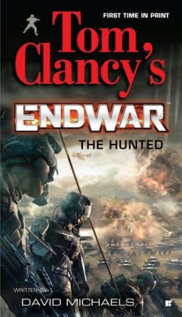 David Michaels - Tom Clancys Endwar: The Hunted