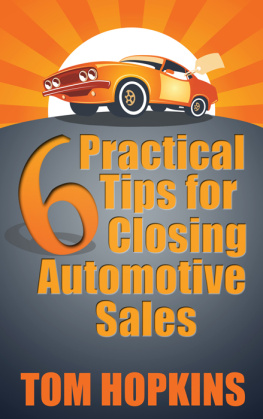 Tom Hopkins - 6 Practical Tips for Closing Automotive Sales