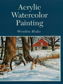 Wendon Blake - Acrylic Watercolor Painting