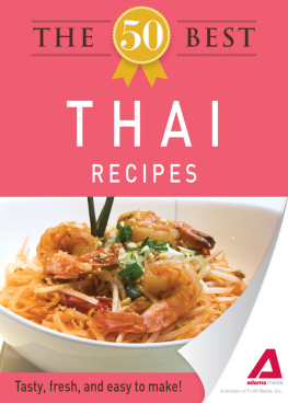 Adams Media - The 50 Best Thai Recipes. Tasty, Fresh, and Easy to Make!