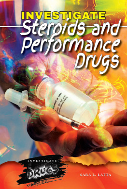 Sara L. Latta Investigate Steroids and Performance Drugs