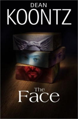 Dean Koontz - The Face