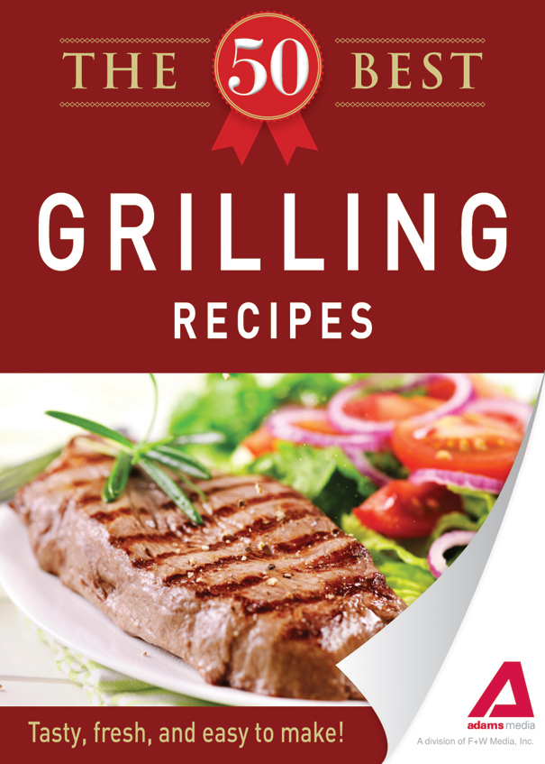 The 50 Best Grilling Recipes Tasty Fresh and Easy to Make - image 1