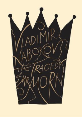 Vladimir Nabokov The Tragedy of Mister Morn