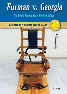 D.J. Herda - Furman v. Georgia. The Death Penalty Case, Revised Edition