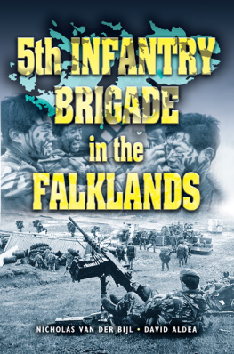 Nick van der Bijl - 5th Infantry Brigade in The Falklands War