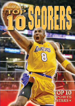 Barry Wilner - Basketballs Top 10 Scorers