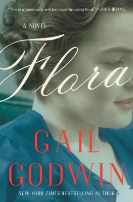 Gail Godwin - Flora