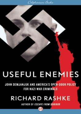 Richard Rashke - Useful Enemies