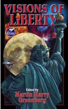Martin Greenberg - Visions of Liberty
