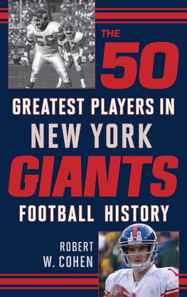 Robert W. Cohen - The 50 Greatest Players in New York Giants Football History