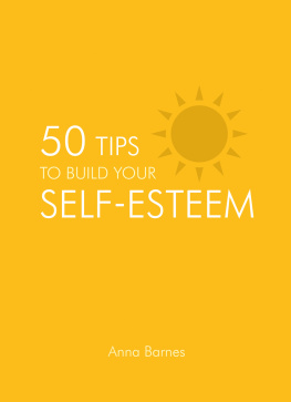 Anna Barnes 50 Tips to Build Your Self-esteem