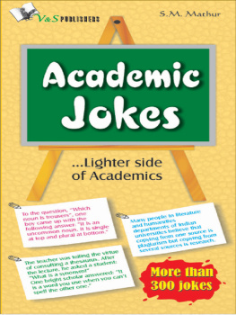 S. M. Mathur Academic Jokes. Lighter Side of Academics