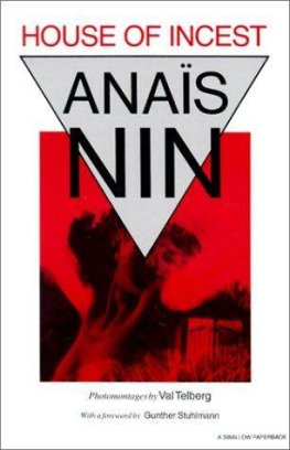 Anaïs Nin - House of Incest