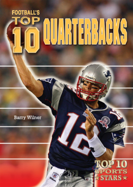 Barry Wilner - Footballs Top 10 Quarterbacks