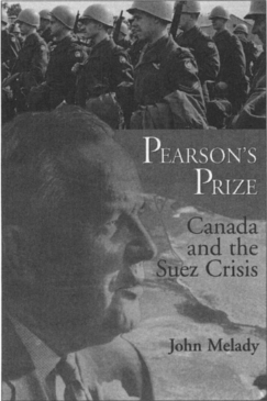 Pearsons Prize John Melady 978-1- 550026115 3000 In the fall of 1956 the - photo 3