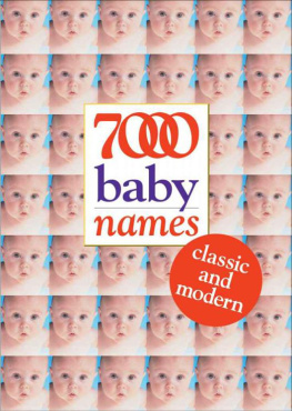 Hilary Spence - 7000 Baby Names. Classic and Modern